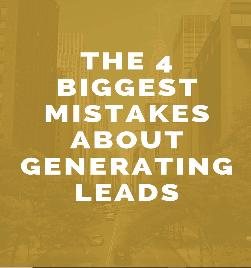 4 Biggest Mistakes About Generating Leads